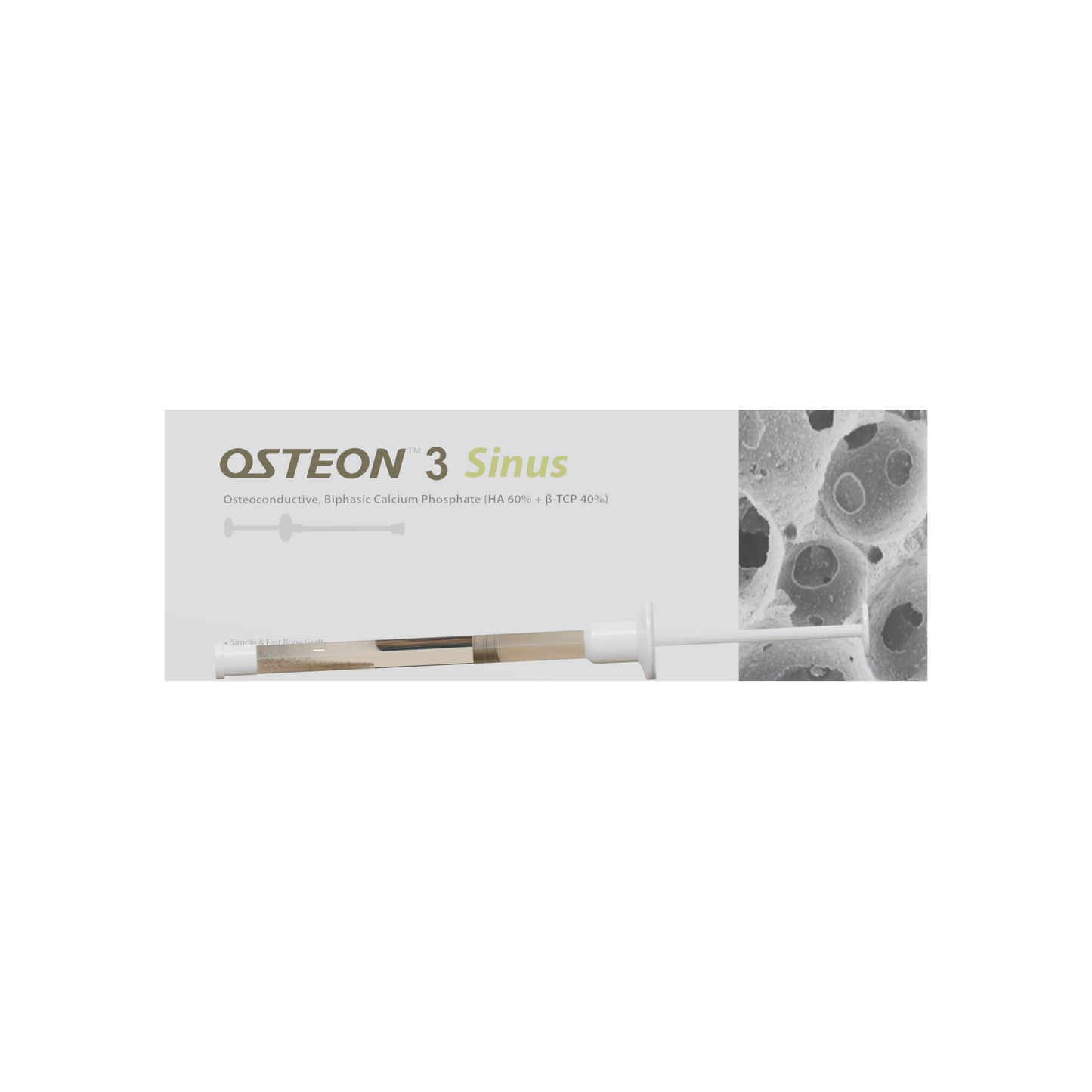 Osteon III Sinus - Syringe